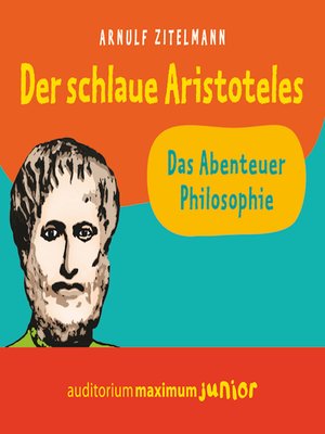 cover image of Der schlaue Aristoteles (Ungekürzt)